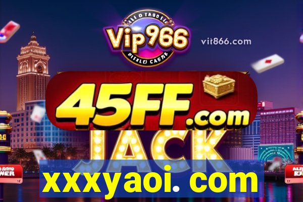 xxxyaoi. com
